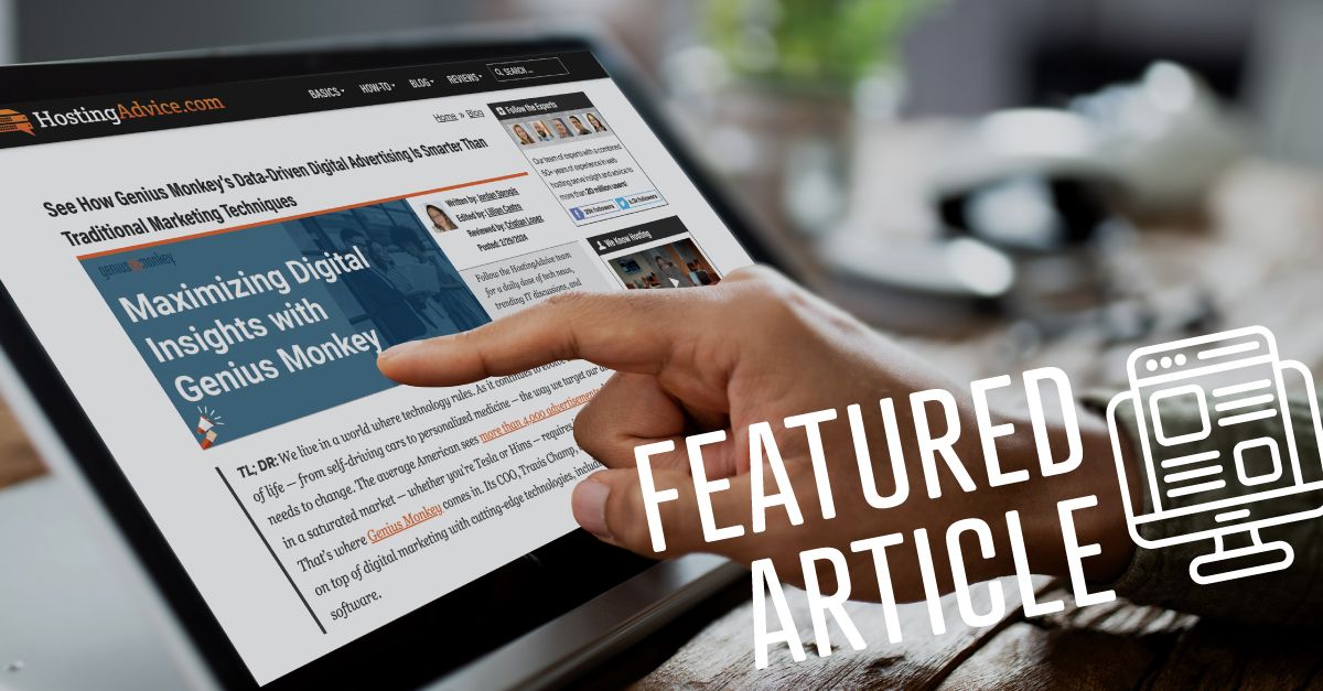In the News: Genius Monkey Featured on HostingAdvice.com