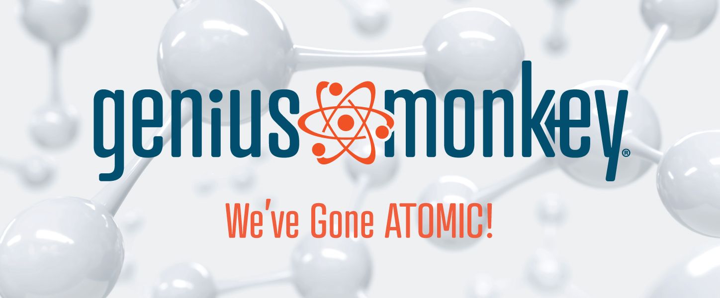 We’ve Gone ATOMIC!